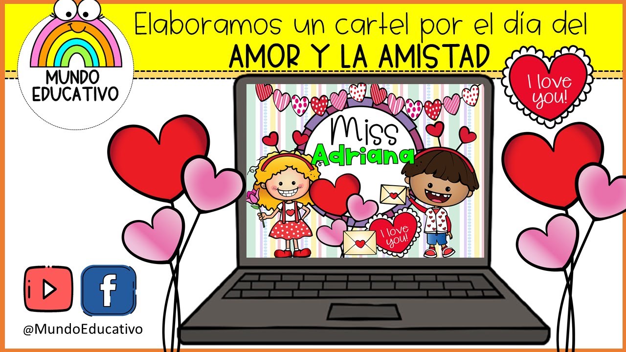 Elaboramos un cartel por el día del Amor y la Amistad♥ - YouTube