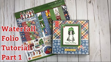 G45 inspired Waterfall Folio Tutorial Part 1