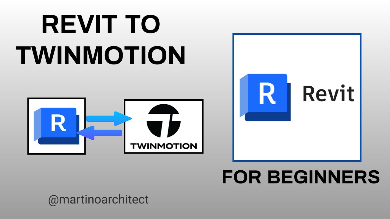 STEP-BY-STEP GUIDE TO EXPORT REVIT TO TWINMOTION - YouTube
