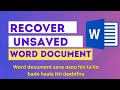 Haala word document nu jalaa bade itti deebisnee argannu || How to Recover Unsaved Word Document