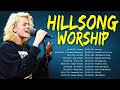 TOP HOT HILLSONG Of The Most FAMOUS Songs PLAYLIST🙏 HILLSONG Praise And Worship Songs Playlist 2022