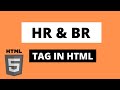 Br and hr tag in html  html tutorial for beginners  part  4