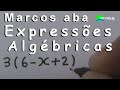 EXPRESSÕES ALGÉBRICAS - Aula 01