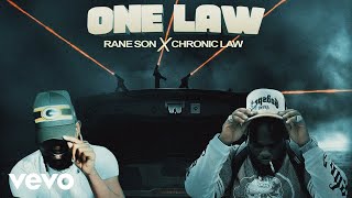 Rane Son, Chronic Law - One Law (audio)