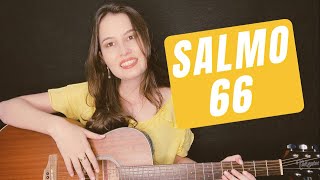 Video thumbnail of "Salmo 66 - 6º Domingo da Páscoa "Que as nações vos glorifiquem ó Senhor, que todas as nações...""