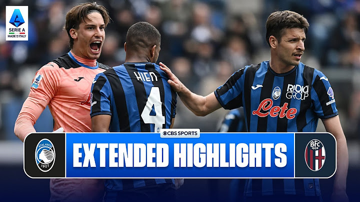 Atalanta-Bologna: Highlights estesi | Serie A | CBS Sports Golazo