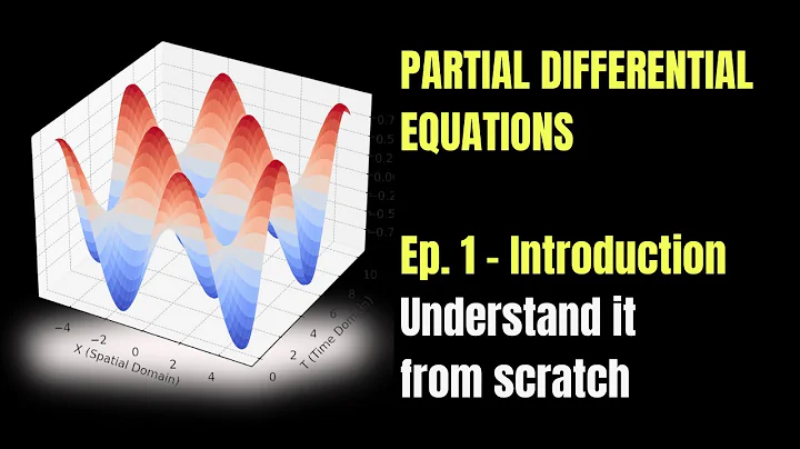 Partial Differential Equations - Introduction