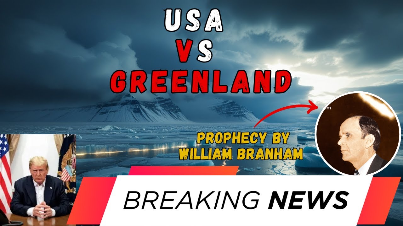 How the USA Will Attack Greenland | Prophecy by William Branham
