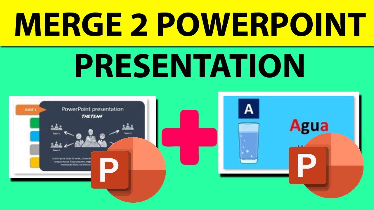 how merge two powerpoint presentations