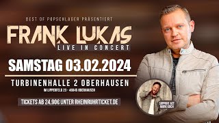 Frank Lukas in Concert 03 02 2024, Turbinenhalle Oberhausen