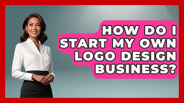 How Do I Start My Own Logo Design Business? - Graphic Design Nerd
