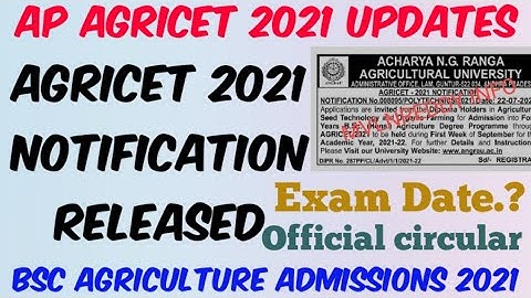 AGRICET 2021 Notification Released//Exam Date//Bsc Agriculture Admissions 2021//ANGRAU Updates 2021