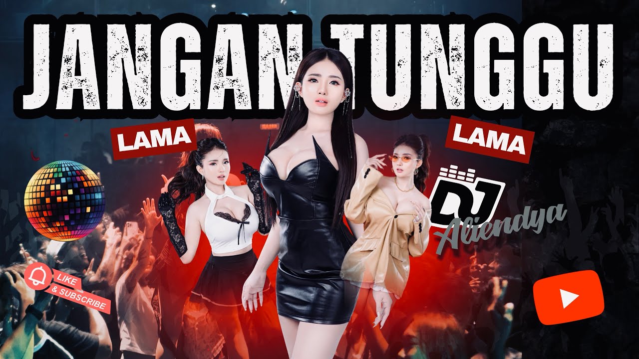 FUNKOT JANGAN TUNGGU LAMA LAMA BY DJ ALENDYA NEW 2026