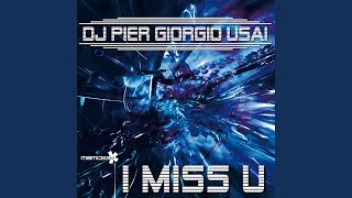 I Miss U - Club Mix