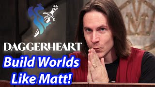 How Daggerheart Teaches You to Worldbuild Like Matt Mercer | Daggerheart Demystified