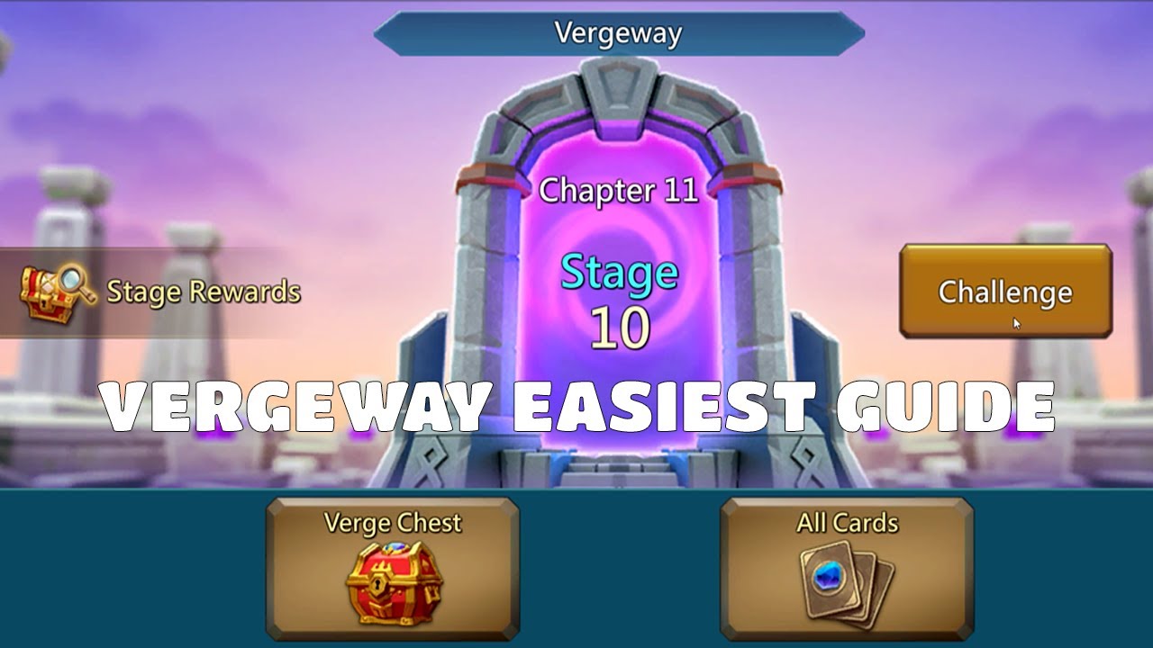 Lords mobile vergeway chapter 11 stage 10 easiest guide. Lords Mobile Vergeway Chapter 11 Stage 10.