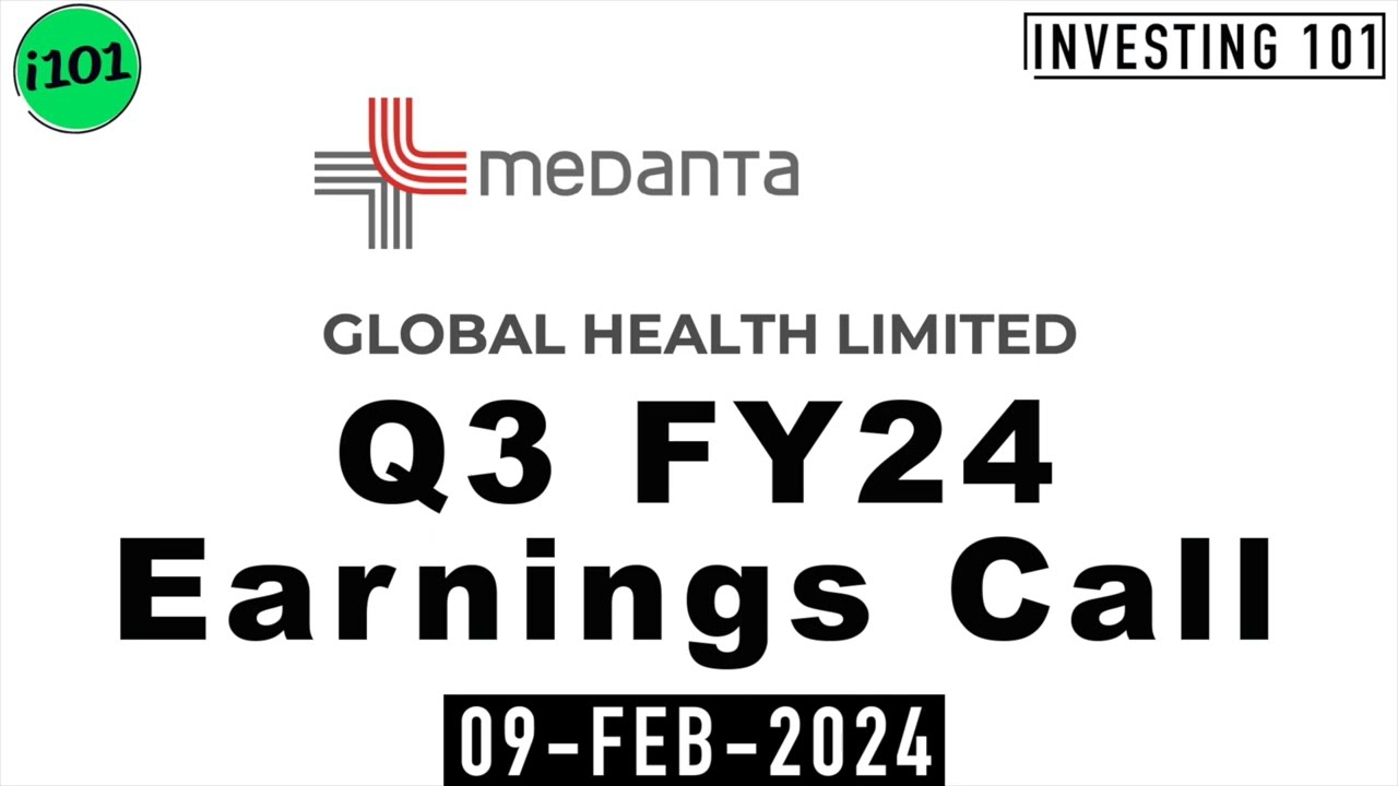Global Health Limited Q3 FY24 Earnings Call | Global Health Limited FY24 Q3 Concall