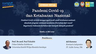 Seminar Virtual: Pandemi Covid-19 dan Ketahanan Nasional