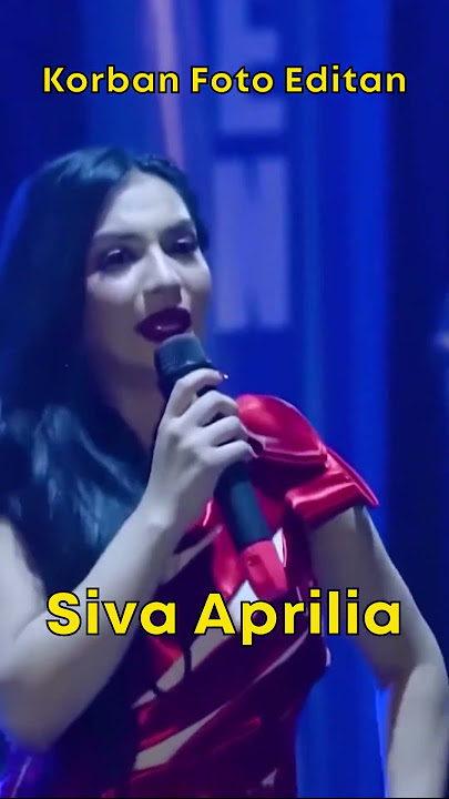 Siva Aprilia - Korban Foto Editan #Shorts
