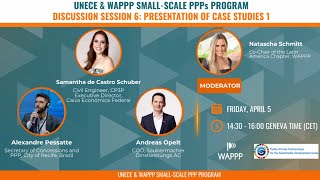 Small-Scale PPPs Discussion Session #6: Presentation of Case Studies