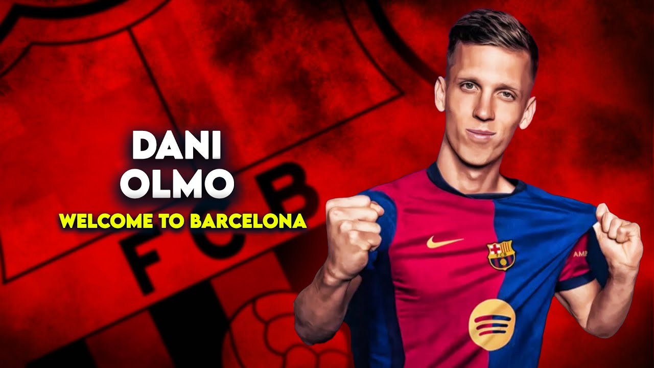 Dani Olmo l Welcome to Barcelona! Skills & Goals