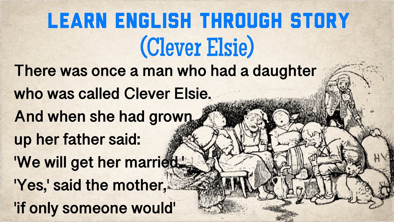 Learn english through via story | Clever Elsie | English Stories ...