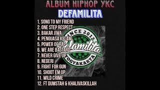 FULL ALBUM HIPHOP YKC ' DEFAMILITA '
