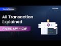 7. All transactions explained | FYERS API - C#