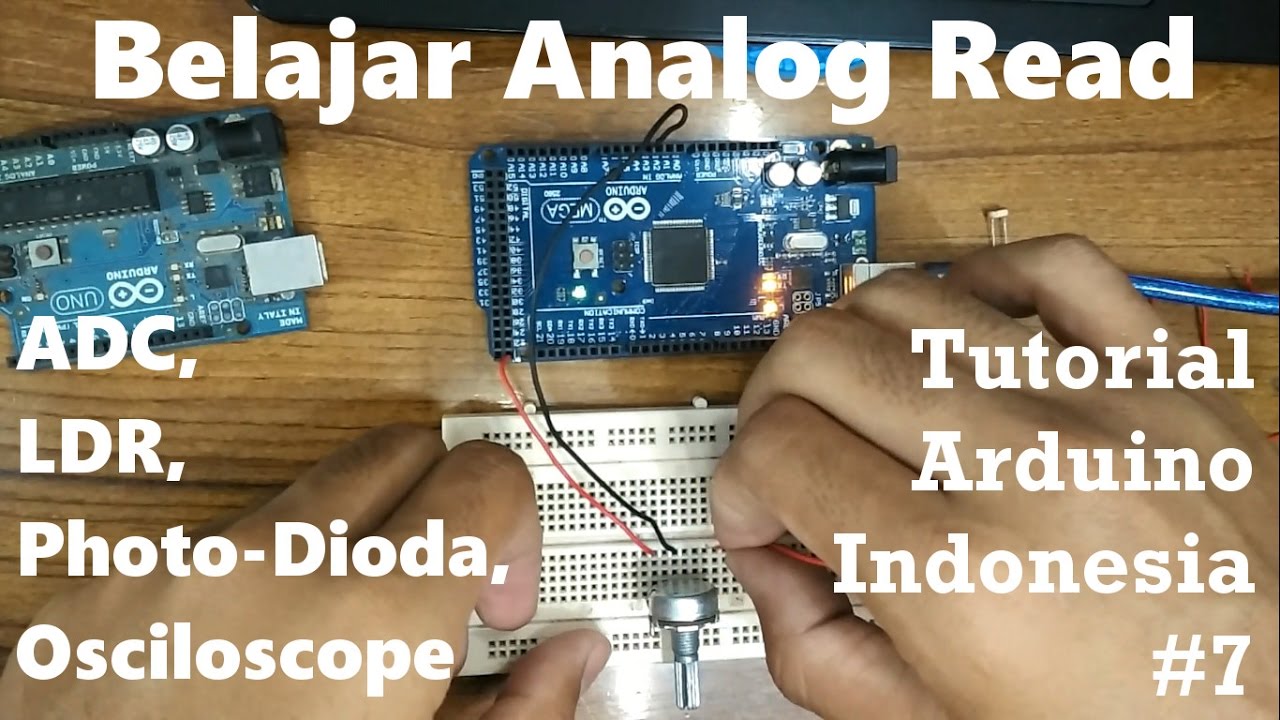 Belajar Analog Read Arduino : ADC, LDR, Photo-Dioda, Osciloscope ...