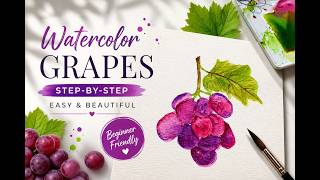 Watercolor Grapes Painting 🍇 | Easy Step-by-Step Tutorial for Beginners