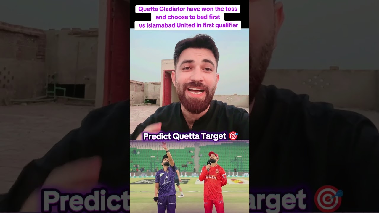 toss update Quetta Gladiator vs Islamabad United match prediction psl X live update