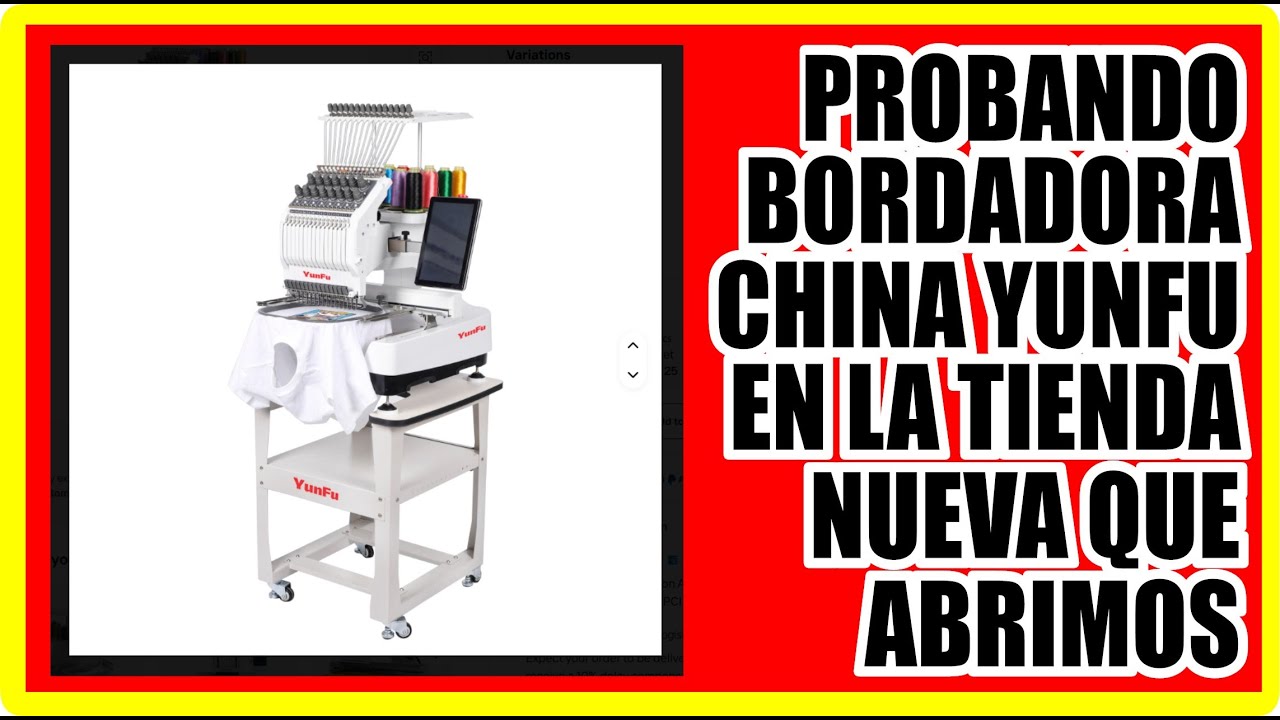TRYING YUNFU EMBROIDERY MACHINE ❌ PROVANDO BORDADORA CHINA YUNFU ❌ QUEDE IMPRESIONADO ❌ NEW STORE