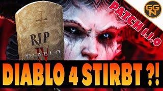 Diablo 4 Guide - Diablo 4 Am Ende ?? - Stirbt Diablo 4 Dank Patch 1.10 - Eure Reaktionen