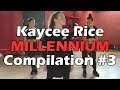Kaycee Rice - Millennium Dance Compilation - Part 3