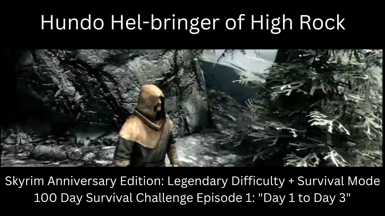 Skyrim Anniversary Edition: Legendary Difficulty + Survival Mode 100 ...