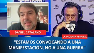 "El Estado de Derecho está padeciendo una dolencia enorme", Daniel Catalano