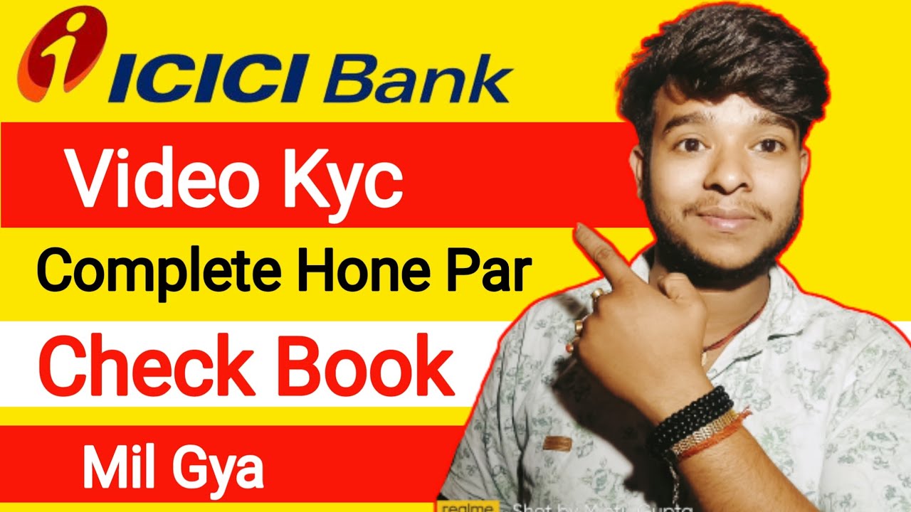 Icici bank Ka Video Kyc Karne Ke baad Dekhlo Check Book Kaise Milta Hai