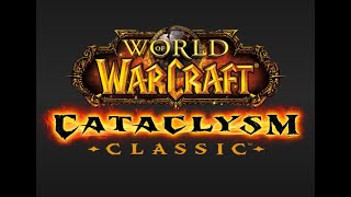 World of Warcraft Cataclysm Classic: Pre-patch Prep