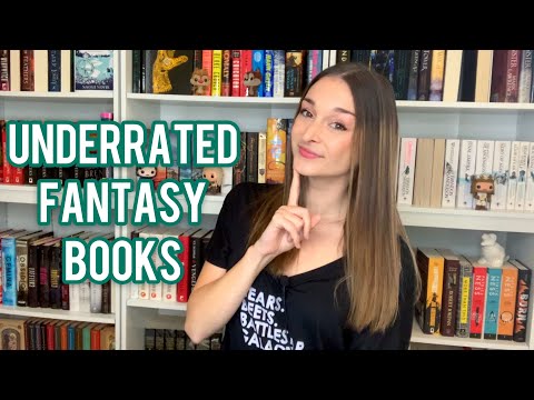 YOUR MOST UNDERRATED FANTASY BOOKS