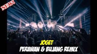 JOGET Perawan Dan Bujang Remix_LAGU ACARA TERBARU_Iswan Jr Gmp Remix