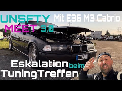 UNSFTY 3.0 | Tuning Treff in Österreich | Road Trip mit E36 M3 Cabrio