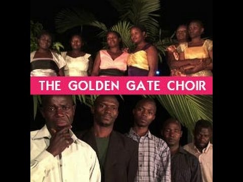 Golden Gate Choir   Towemuka