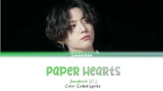 Jungkook Bts 방탄소년단 - Paper Hearts Color Coded Lyrics