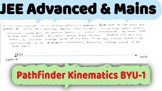 25) PATHFINDER | kinematics |  Build up your understanding |  problem  1 |