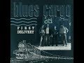 BLUES CARGO -  Emptiness