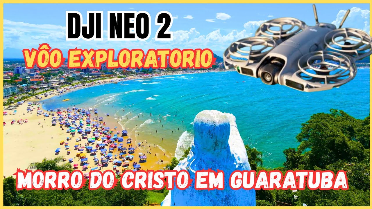 DRONE DJI NEO 2 - Explorei o Morro do Cristo Em GUARATUBA, Surpreendente esse lugar !! 
