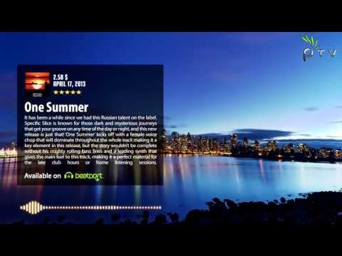 Specific Slice - One Summer (Original Mix)