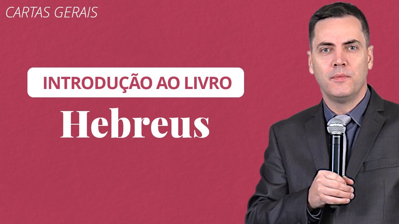 💡 Introdução ao Livro de Hebreus - Pr. Leandro Lima