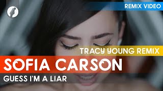 Sofia Carson - Guess I'm A Liar (Tracy Young Remix) Resimi