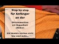 Anleitung Strickmaschine für Anfänger . am Doppelbett 2 rechts -2links mit mehr Nadeln